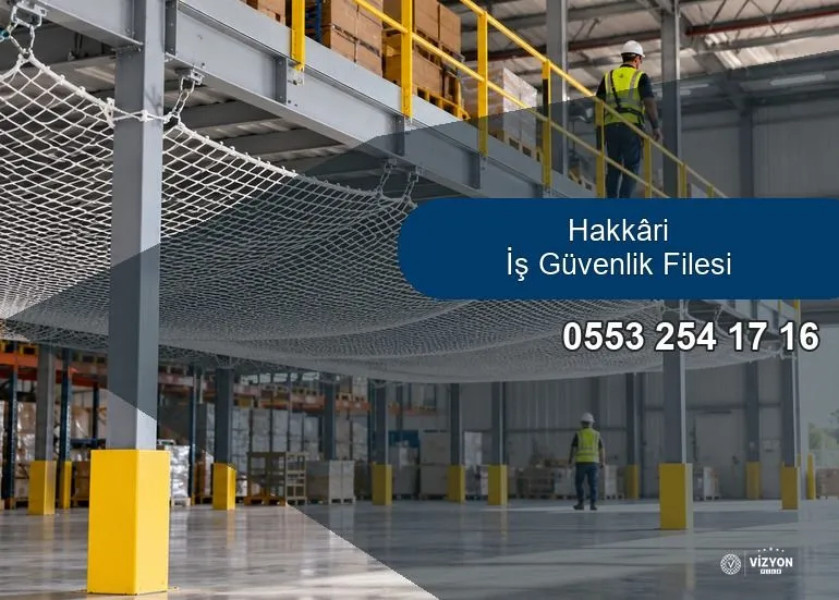 Hakkari İş Güvenlik Filesi
