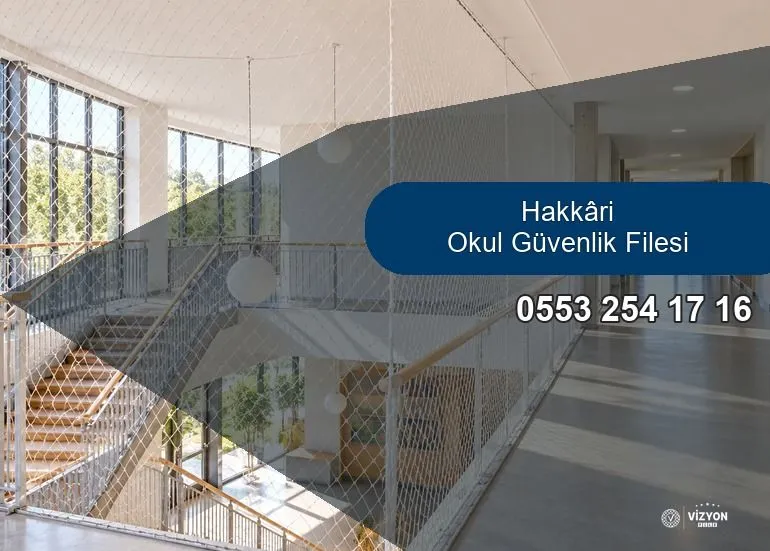 Hakkari Okul Güvenlik Filesi